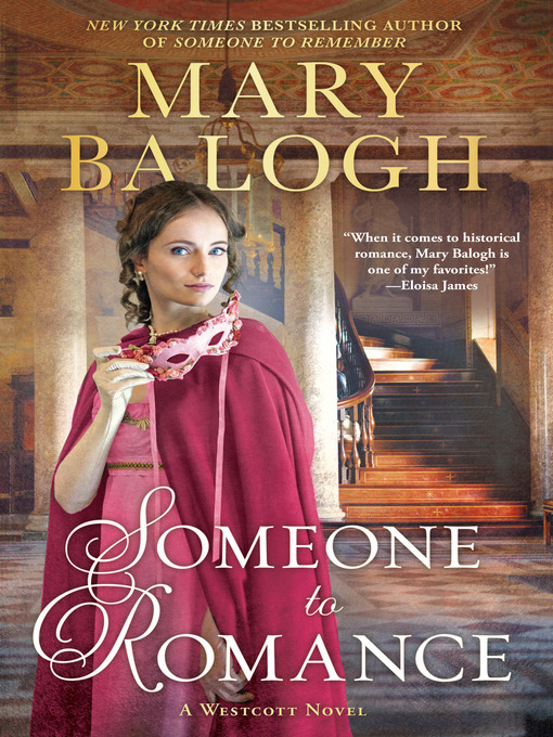 Title details for Someone to Romance by Mary Balogh - Wait list